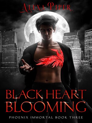 cover image of Black Heart Blooming (Phoenix Immortal, 3)